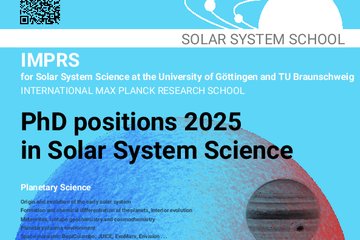 olar System School | IMPRS for Solar System Science at the Universities of Göttingen and Braunschweig | PhD positions 2025 in Solar System Science | Submit your application before 1 October 2024 | Apply online now http://www.solar-system-school.de